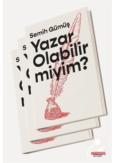 Yazar Olabilir miyim? - Semih Gümüş - Notos