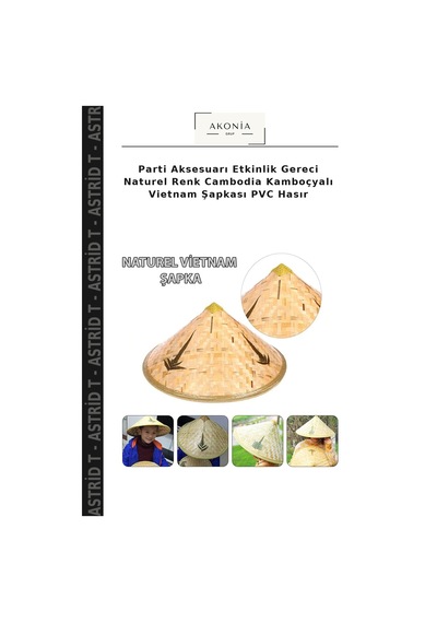 Astrid T Parti Aksesuarı Etkinlik Gereci Naturel Renk Cambodia Kamboçyalı Vietnam Şapkası Pvc Hasır Çok Renkli