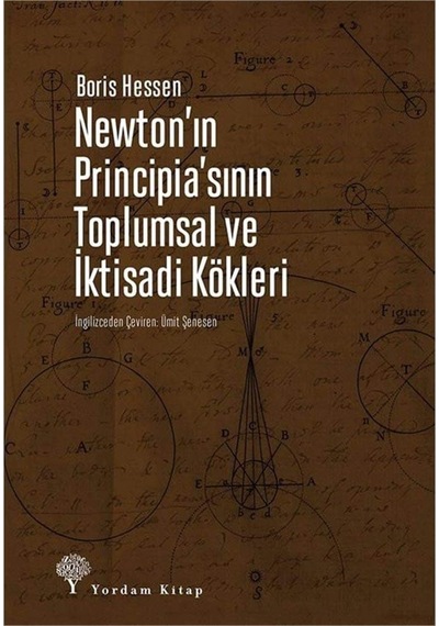 Newton'ın Principia'sının Toplumsal Ve İktisadi Kökleri