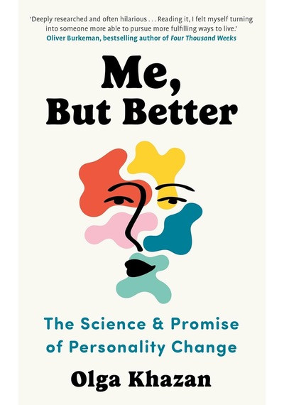 Me, But Better: The Science And Promise Of Personality Change Açik Gri