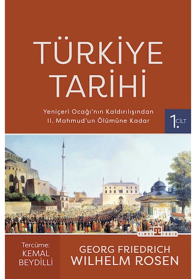 Türkiye Tarihi-1 / Yeniçeri Ocağı'nın Kaldırılışından Iı. Mahmud'un Ölümüne Kadar 1826-1839