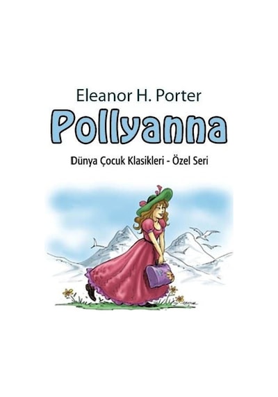 Sesle Sesli Kitap Pollyanna - Eleanor H. Porter