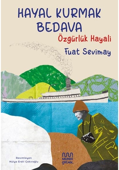Hayal Kurmak : Özgürlük Hayali - Ihzz-762629