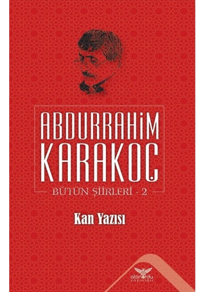 Kan Yazısı - Bütün Şiirleri 2