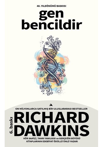 Gen Bencildir - Richard Dawkins - Kuzey Yayınları