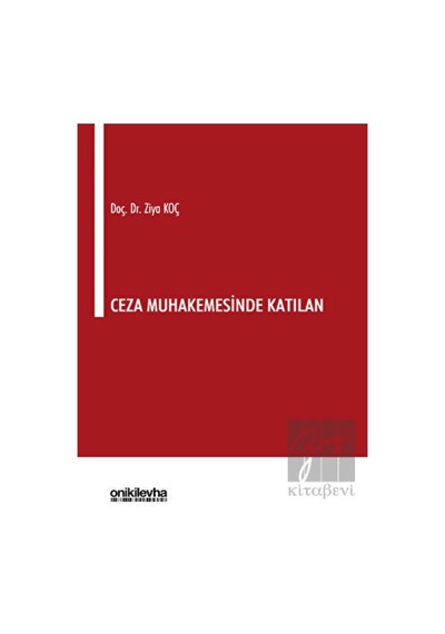 On İki Levha Yayınları - Ceza Muhakemesinde Katılan
