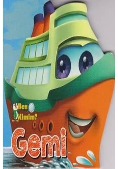 Ben Kimim-Gemi- Parıltı Yayınları