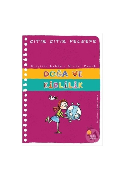 Günışığı Yayınları Çıtır Çıtır Felsefe-Doğa Ve Kirlilik
