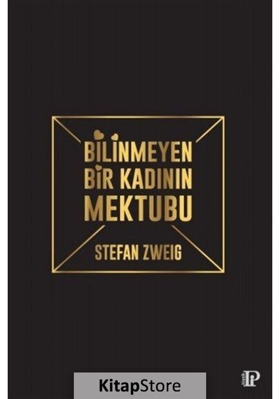 Bilinmeyen Bir Kadının Mektubu / Stefan Zweig N11.14757