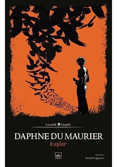Kuşlar - Karanlık Kitaplık - Daphne Du Maurier - İthaki Yayınları
