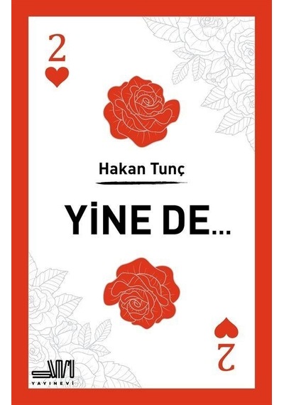 Yine de… - Hakan Tunç - Sumru Yayınevi