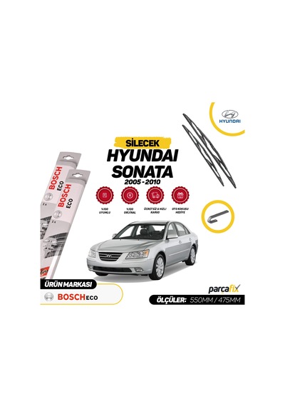 Hyundai Sonata Bosch Eco Silecek Takımı 2005-2010