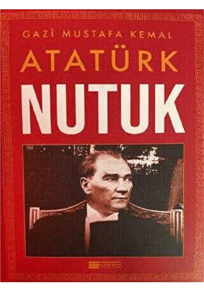 Nutuk Tam Metin Gazi Mustafa Kemal Atatürk 864 Sayfa