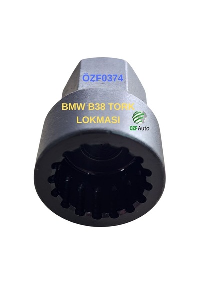 Özf0374 Bmw B38 Sente Aparatı Tork Lokması