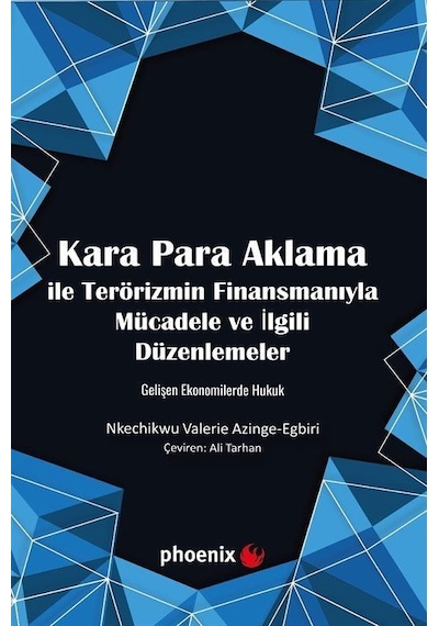 Kara Para Aklama İle Terörizmin Finansmanıyla Mücadele Ve İlgi...