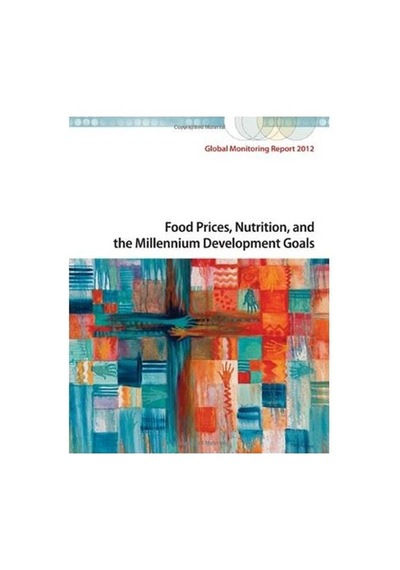 Food Prices, Nutrition, And The Millennium Development Goals