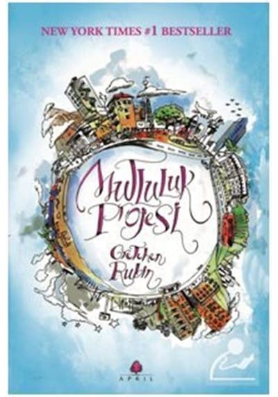 Mutluluk Projesi - Gretchen Rubin - April Yayıncılık