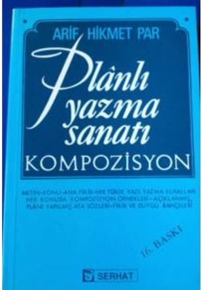 Kompozisyon Planlı Yazma Sanatı A.Hikmet Par 1997 Yılı Basım
