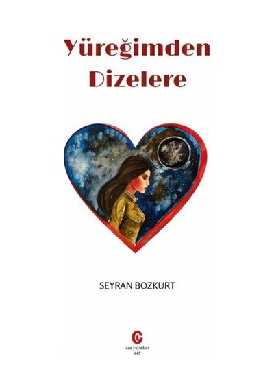 Yüreğimden Dizelere / Seyran Bozkurt
