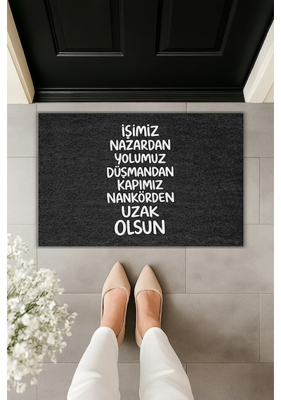 Rugmood Modern Dijital Baskı - İşimiz Nazardan Yolumuz Düşmandan Kapımız Nankörden Uzak - Kapı Önü Paspası Siyah