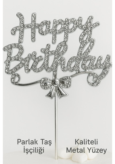 Gümüş Taşlı Happy Birthday Pasta Süsü Parlak Metal Yazı, Işıltılı Doğum Günü Dekoru