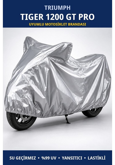 Triumph Tiger 1200 Gt Pro Uyumlu Motosiklet Brandası - Su Geçirmez, %99 Uv Korumalı, Yansıtıcı, Lastikli