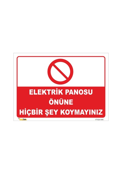 Elektrik Panosu Önüne Hiçbir Şey Koymayınız - Isg Levhası Levha 15x21 Cm Galvaniz Saç 0,4 Mm