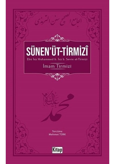 Sünen'üt -Tirmizi  - İmam Tirmizi  - Kitap Dünyası