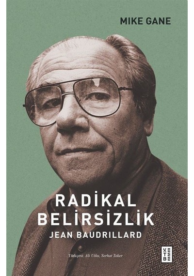 Radikal Belirsizlik / Mike Gane
