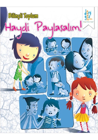 Haydi Paylaşalım - Bilinçli Toplum - Nikhila Kilambi - Dört Göz Yayınları