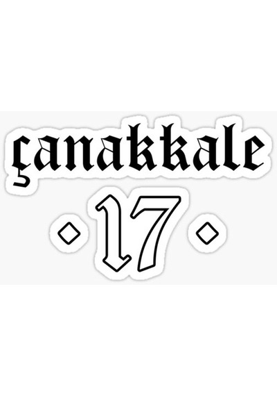 ÇANAKKALE Sticker Etiket Yapıştırma 18CM
