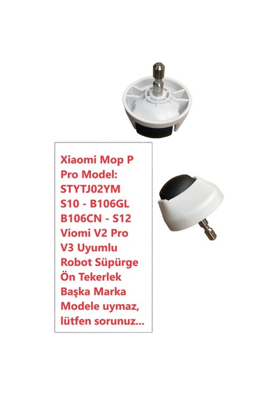 Xiaomi Uyumlu Mop P Pro Stytj02ym Viomi Uyumlu V2 Pro V3 S10 B106gl B106cn S12 Uyumlu Ön Teker Tekerlek