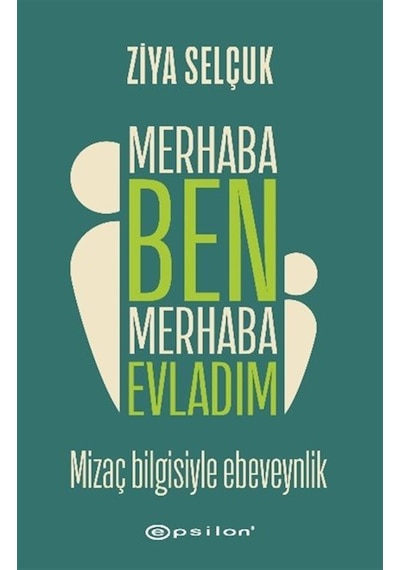 Merhaba Ben Merhaba Evladım / Prof. Dr. Ziya Selçuk