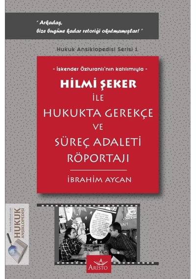 Hukukta Gerekçe ve Süreç Adaleti Röportajı N11.1744