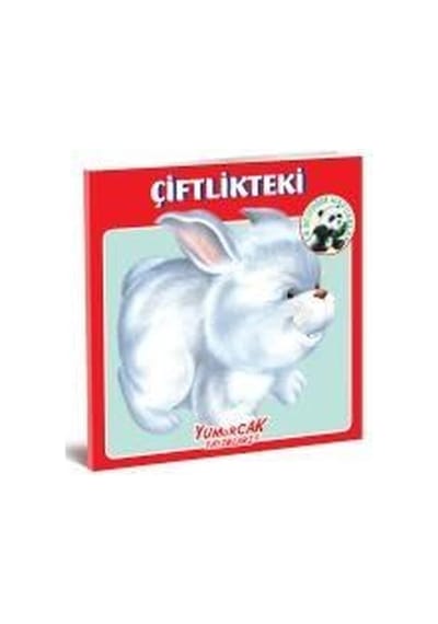 Çiftlikteki-En Sevdiğim Hayvanlar Kitapları- Yumurcak Yayınları