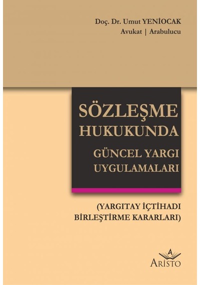 Sözleşme Hukukunda Güncel Yargı Uygulamaları N11.3530