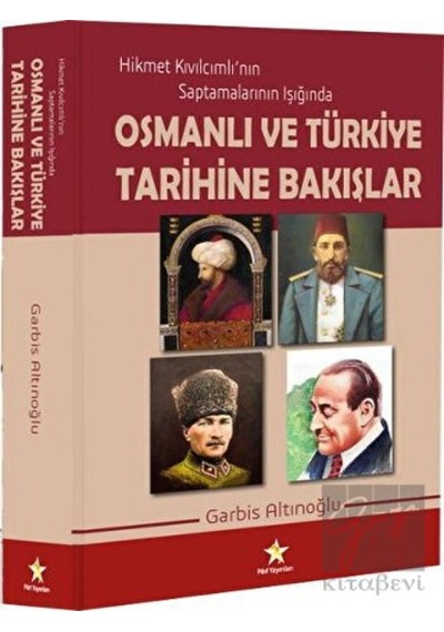 Osmanlı ve Türkiye Tarihine Bakışlar -  Peri Yayınları