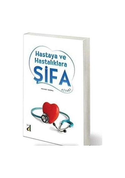 Hastaya Ve Hastalıklara Şifa - Mehmet Doğru 1.baskı