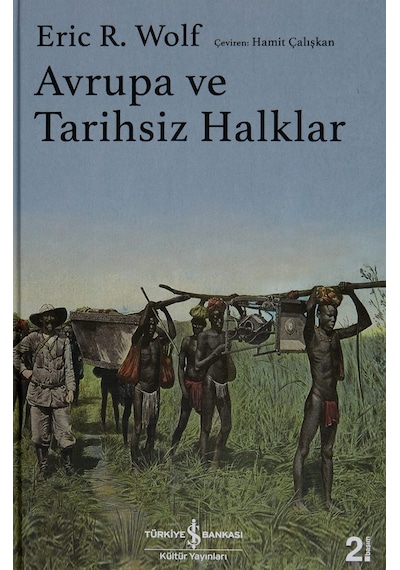 Avrupa ve Tarihsiz Halklar (Ciltli)