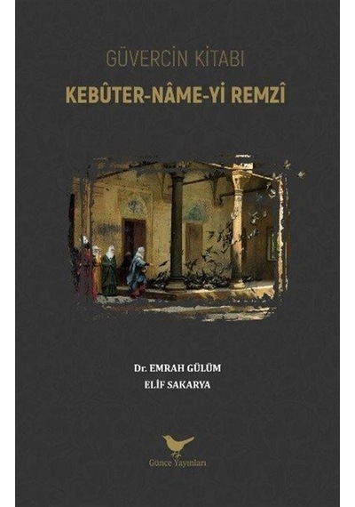 Güvercin Kitabı / Emrah Gülüm