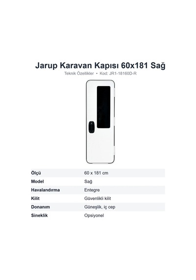 Jarup Karavan Giriş Kapısı 60x181 Cm Sağ Model Jr1-18160d-r
