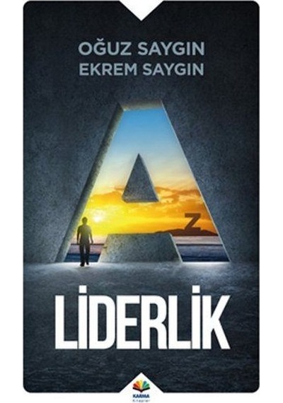 A'dan Z'ye Liderlik - Ekrem Saygın -  Oğuz Saygın - Karma Kitaplar
