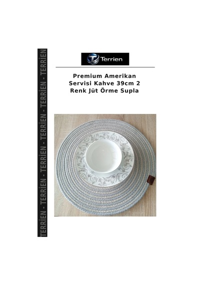 Premium Amerikan Servisi Kahve 39cm 2 Renk Jüt Örme Supla Çok Renkli