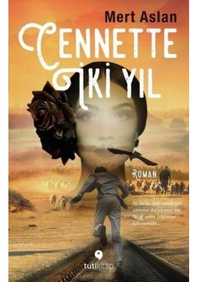 Cennette İki Yıl - Mert Aslan - Tuti Kitap
