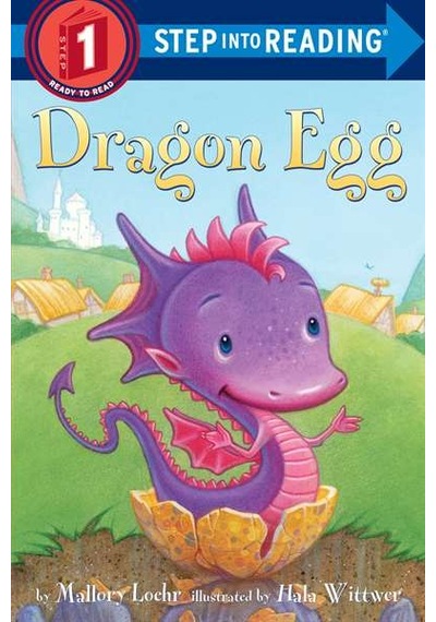 Dragon Egg Step Into Reading. Step 1