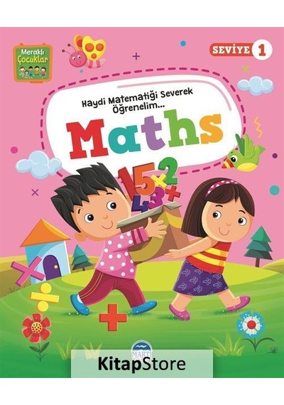 Meraklı Çocuklar - Maths Seviye 1- Martı Yayınları