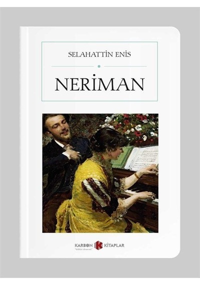 Neriman (Tam Metin) (Cep Boy) / Selahattin Enis