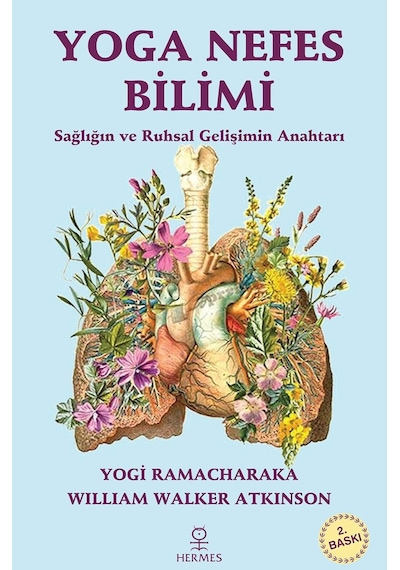 Yoga Nefes Bilimi: Sağlığın Ve Ruhsal Gelişimin Anahtarı
