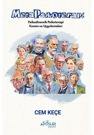 Metapsikoterapi - Psikodinamik Psikoterapi Kuram Ve Uygulamaları