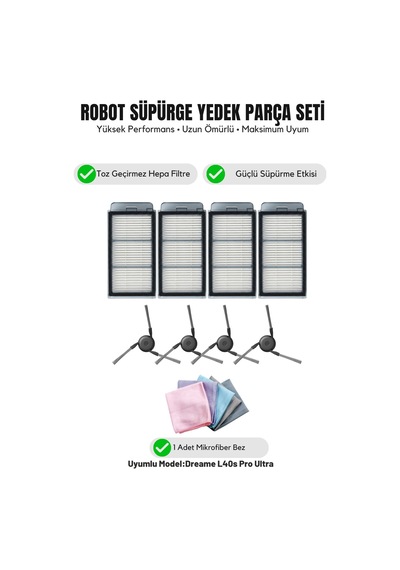 Dreame L40s Pro Ultra İle Uyumlu 4 Yan Fırça 4 Filtre 1 Temizlik Bezi 10.0